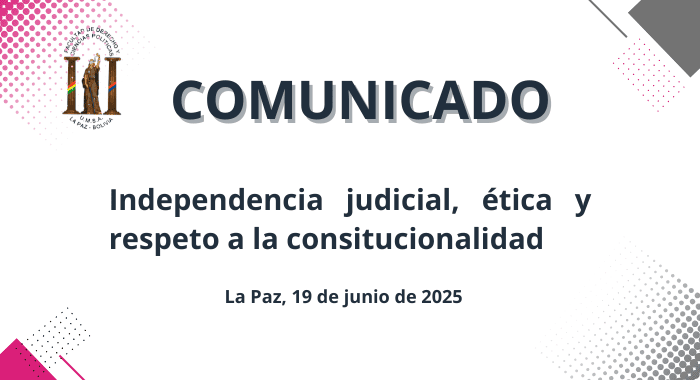 Independencia judicial, ética y respeto a la constitucionalidad