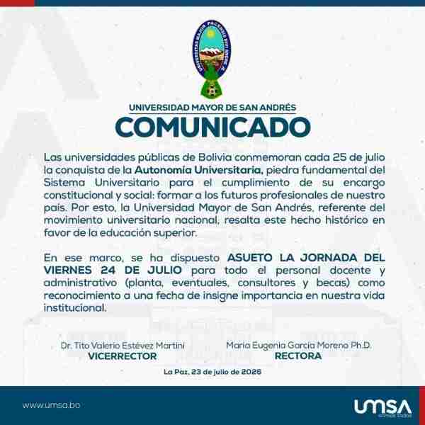 ASUETO EN LA UMSA: SUSPENDEN ACTIVIDADES ESTE VIERNES 24 EN HONOR A LA AUTONOMÍA UNIVERSITARIA.